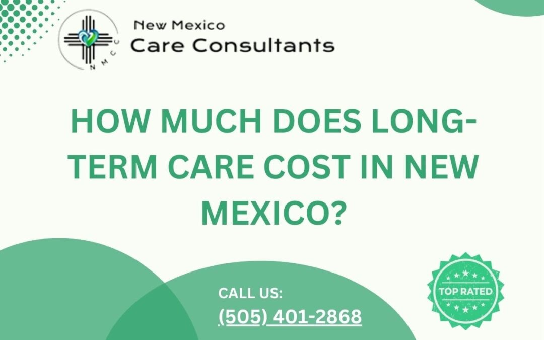 How much does long-term care cost in New Mexico?