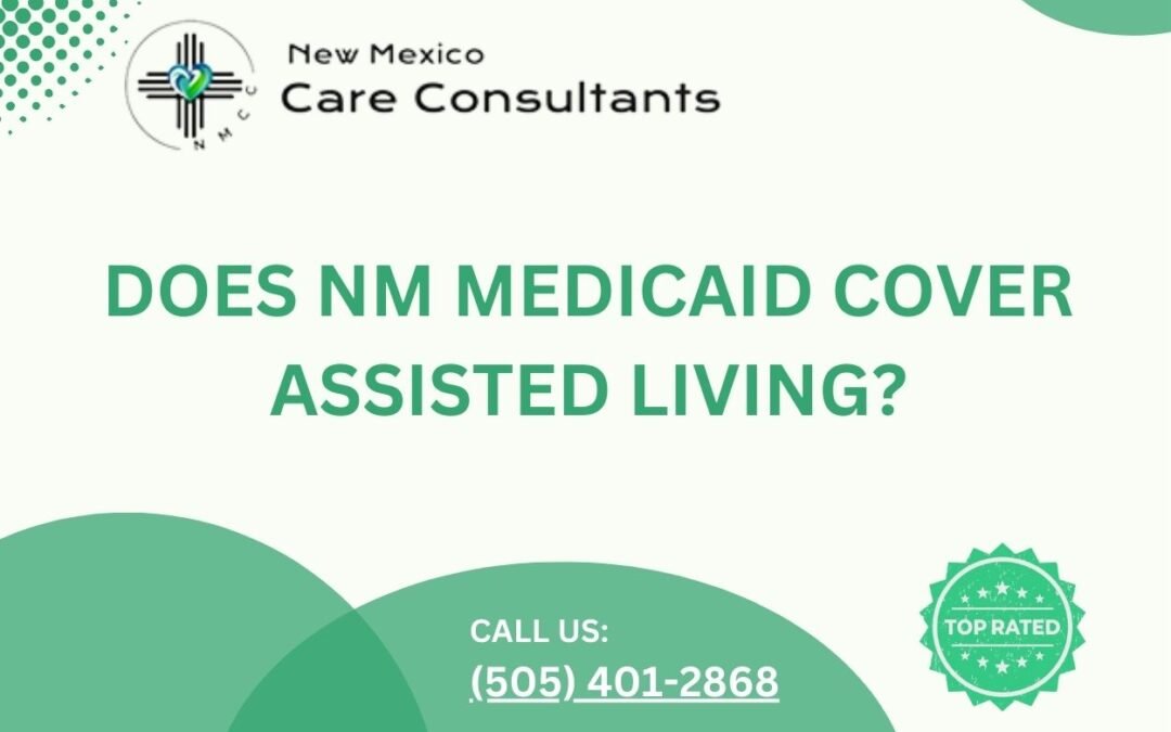 Does NM Medicaid cover assisted living?