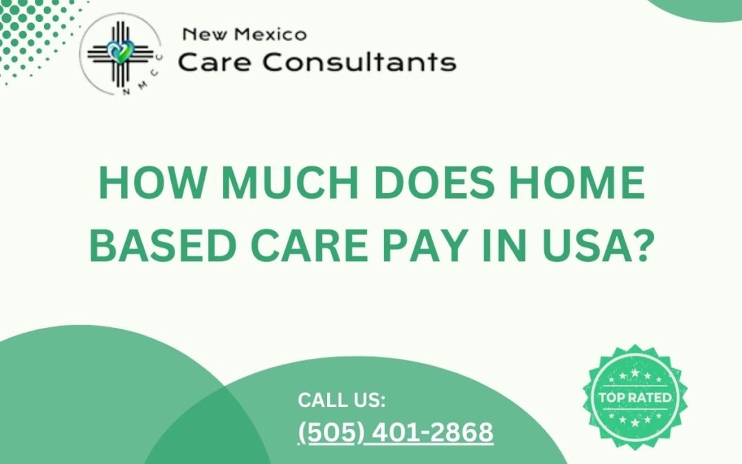How much does home based care pay in USA?