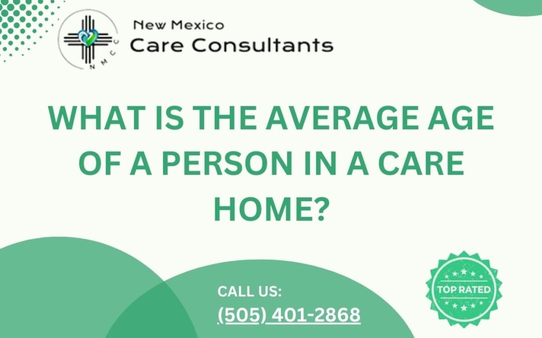 What is the average age of a person in a care home?