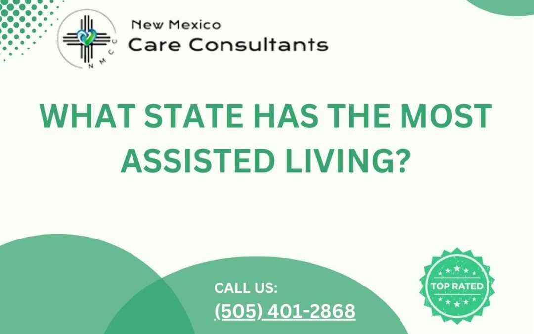 What state has the most assisted living?